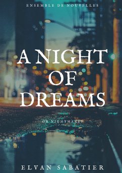 A Night of Dreams or Nightmares (eBook, ePUB)