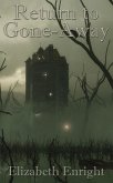 Return to Gone-Away (eBook, ePUB) Return to Gone-Away (eBook, ePUB)