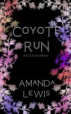 Coyote Run (C.C.I.A. Cozy Mysteries, #2) (eBook, ePUB)