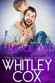 Neighbors with the Single Dad (The Single Dads of Seattle, #8) (eBook, ePUB)