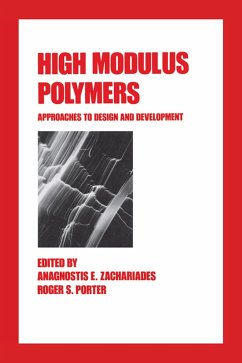 High Modulus Polymers (eBook, ePUB) - Zachariades