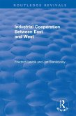 Industrial Cooperation between East and West (eBook, ePUB)