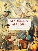The Madman's Library (eBook, ePUB)