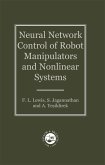 Neural Network Control Of Robot Manipulators And Non-Linear Systems (eBook, ePUB) Neural Network Control Of Robot Manipulators And Non-Linear Systems (eBook, ePUB)