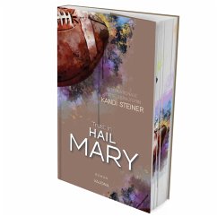 Trust in HAIL MARY (Red Zone Rivals 4) - Steiner, Kandi