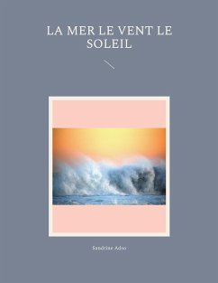 La Mer le Vent le Soleil - Adso, Sandrine