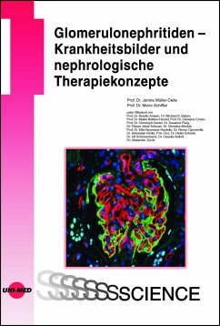 Glomerulonephritiden - Krankheitsbilder und nephrologische Therapiekonzepte - Müller-Deile, Janina;Schiffer, Mario