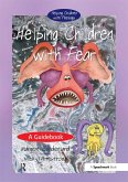 Helping Children with Fear (eBook, ePUB)