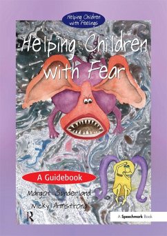 Helping Children with Fear (eBook, ePUB) - Sunderland, Margot; Hancock, Nicky