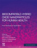 Biocompatible Hybrid Oxide Nanoparticles for Human Health (eBook, ePUB)