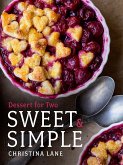 Sweet & Simple: Dessert for Two (eBook, ePUB)
