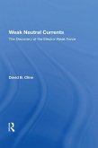 Weak Neutral Currents (eBook, ePUB)