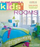 The Smart Approach to® Kids' Rooms, 3rd edition (eBook, ePUB)