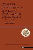 Adaptive Individuals In Evolving Populations (eBook, ePUB) Adaptive Individuals In Evolving Populations (eBook, ePUB)