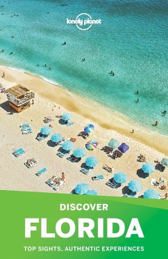 Lonely Planet Discover Florida (eBook, ePUB) - Lonely Planet, Lonely Planet