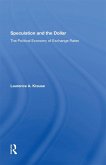 Speculation And The Dollar (eBook, ePUB)