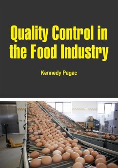 Quality Control in the Food Industry (eBook, ePUB) - Pagac, Kennedy
