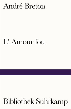 L'Amour fou - Breton, André