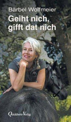 Geiht nich, gifft dat nich - Wolfmeier, Bärbel