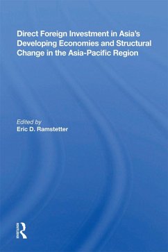 Direct Foreign Investment In Asia's Developing Economies And Structural Change In The Asia-pacific Region (eBook, ePUB) - Ramstetter, Eric D