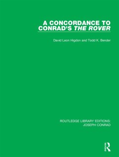 A Concordance to Conrad's The Rover (eBook, ePUB) - Higdon, David Leon; Bender, Todd K.