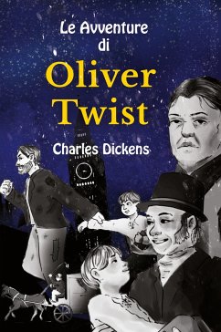 Le Avventure di Oliver Twist Italian-English - Dickens, Charles;Armani, Valentino