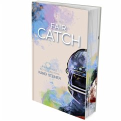 Be my FAIR CATCH (Red Zone Rivals 1) - Steiner, Kandi