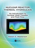 Nuclear Reactor Thermal Hydraulics (eBook, ePUB)