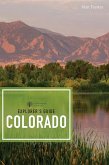 Explorer's Guide Colorado (Third Edition) (Explorer's Complete) (eBook, ePUB)