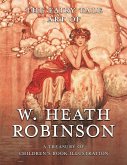 The Fairy Tale Art of W. Heath Robinson (eBook, ePUB)