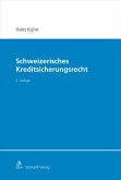 Schweizerisches Kreditsicherungsrecht