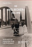 Die &quote;Wolbecker&quote; 1945-1970