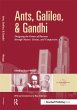 Ants, Galileo, and Gandhi (eBook, ePUB) - Bild 1