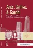 Ants, Galileo, and Gandhi (eBook, ePUB)
