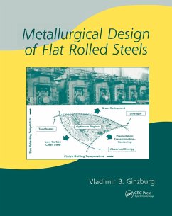 Metallurgical Design of Flat Rolled Steels (eBook, ePUB) - Ginzburg, Vladimir B.