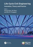 Life-Cycle Civil Engineering: Innovation, Theory and Practice (eBook, ePUB)