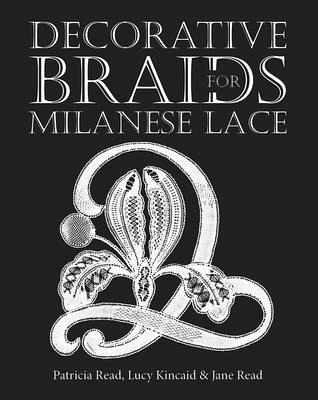 Decorative Braids for Milanese Lace (eBook, ePUB) Decorative Braids for Milanese Lace (eBook, ePUB)