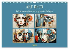 Art Deco. Kubismus und surreal inspirierte Collagen (Wandkalender 2024 DIN A3 quer), CALVENDO Monatskalender