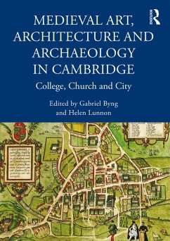 Cover Medieval Art, Architecture and Archaeology in Cambridge (eBook, ePUB)