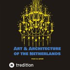 Art & Architecture of the Netherlands