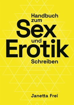 Handbuch zum Sex- und Erotik-Schreiben