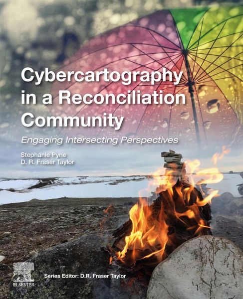 Cybercartography in a Reconciliation Community (eBook, ePUB) Cybercartography in a Reconciliation Community (eBook, ePUB)