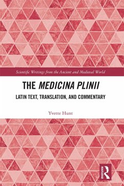 The Medicina Plinii (eBook, ePUB) - Hunt, Yvette