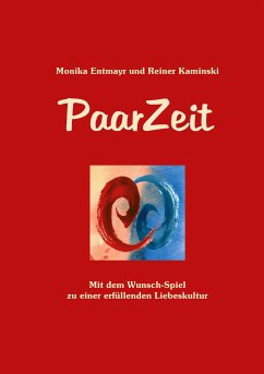 PaarZeit - Entmayr, Monika;Kaminski, Reiner