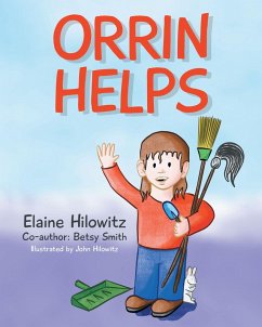 Orrin Helps (eBook, ePUB) - Hilowitz, Elaine