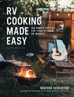 RV Cooking Made Easy (eBook, ePUB) - Schlueter, Heather