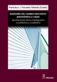 Anatomía del cambio educativo: panorámica y casos. Aportaciones de la investigación cuantitativa y cualitativa (eBook, ePUB)