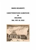 Caratteristiche climatiche di Bologna dal 1951 al 2022 (eBook, ePUB)