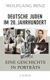 Deutsche Juden im 20. Jahrhundert (eBook, PDF)