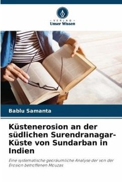 Küstenerosion an der südlichen Surendranagar-Küste von Sundarban in Indien - Samanta, Bablu